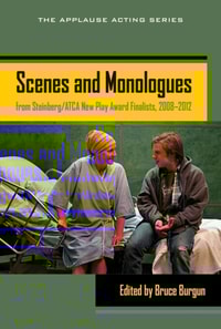 Scenes and Monologues from Steinberg/ATCA New Play Award Finalists,  2008-2012