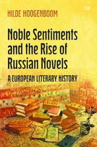 Noble Sentiments and the Rise of Russian Novels