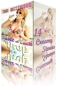 Taste of Each Drop : 14 Creamy Tales (Lactation Adult Nursing Milking Hucow Collection Erotica)