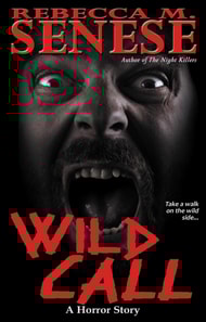 Wild Call: A Horror Story