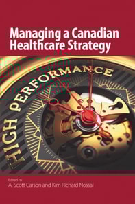 Managing a Canadian Healthcare Strategy