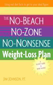 No-Beach, No-Zone, No-Nonsense Weight-Loss Plan