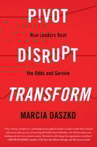 Pivot, Disrupt, Transform