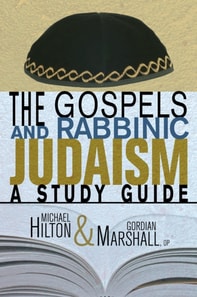 Gospels and Rabbinic Judaism