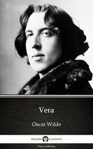 Vera by Oscar Wilde (Illustrated)