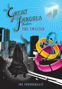 The Great Fragola Brothers - The Twisted