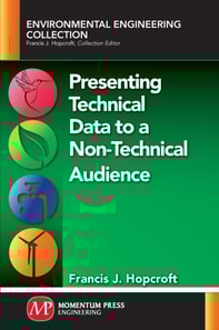 Presenting Technical Data to a Non-Technical Audience