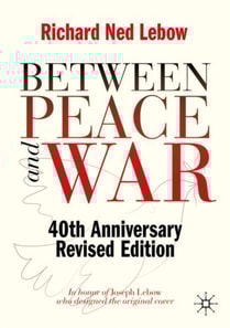 Between Peace and War