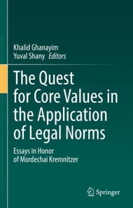 Quest for Core Values in the Application of Legal Norms
