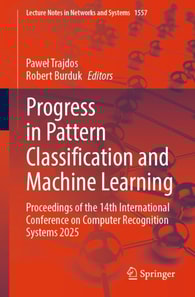 Progress in Pattern Classification and Machine Learning