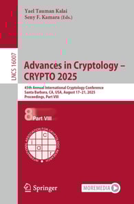 Advances in Cryptology - CRYPTO 2025
