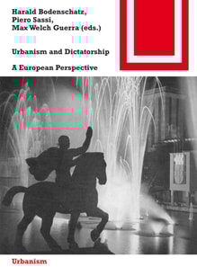 Urbanism and Dictatorship