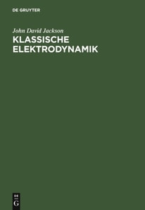 Klassische Elektrodynamik