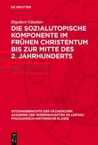 Die sozialutopische Komponente im frühen Christentum bis zur Mitte des 2. Jahrhunderts