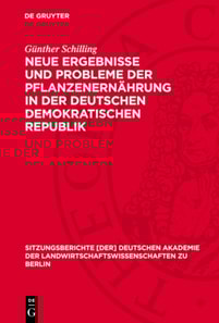 Neue Ergebnisse und Probleme der Pflanzenernährung in der Deutschen Demokratischen Republik