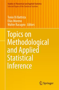 Topics on Methodological and Applied Statistical Inference