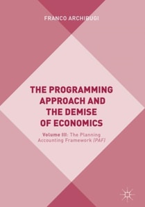Programming Approach and the Demise of Economics
