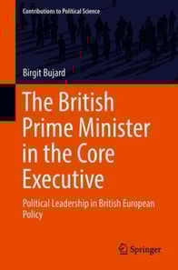 British Prime Minister in the Core Executive