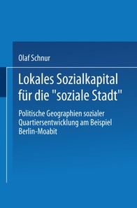 Lokales Sozialkapital für die „soziale Stadt“