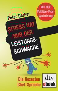 "Stress hat nur der Leistungsschwache"