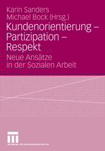 Kundenorientierung - Partizipation - Respekt