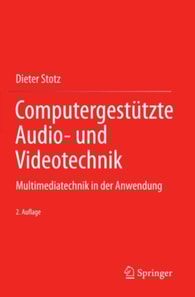 Computergestützte Audio- und Videotechnik