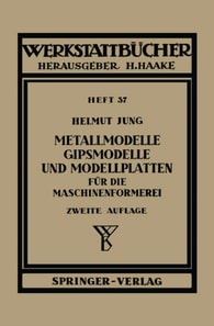 Metallmodelle, Gipsmodelle und Modellplatten für die Maschinenformerei