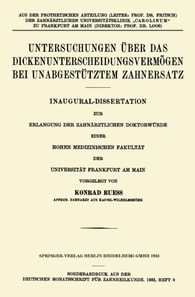 Untersuchungen über das Dickenunterscheidungsvermögen bei Unabgestütztem Zahnersatz