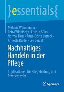 Nachhaltiges Handeln in der Pflege