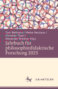 Jahrbuch fur philosophiedidaktische Forschung 2025