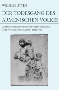 Der Todesgang des armenischen Volkes