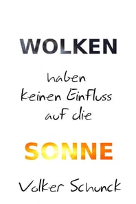 Wolken haben keinen Einfluss auf die Sonne