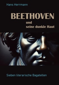 Beethoven und seine dunkle Haut