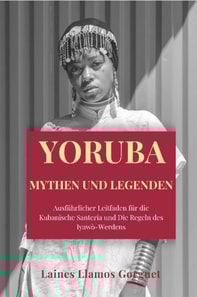 Yoruba  Mythen und Legenden