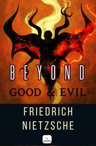 Beyond Good and Evil