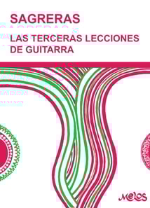 Sagreras. Las terceras lecciones de guitarra