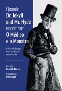 Quando Dr. Jekyll and Mr. Hyde encontram O Médico e o Monstro