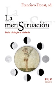 La menstruacion: de la biologia al simbolo