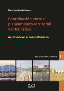 Coordinacion entre el planeamiento territorial y urbanistico