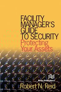Facility Manager's Guide to Security