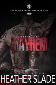 Deckname: Mayhem