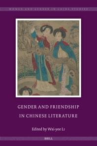 Gender and Friendship in Chinese Literature