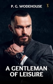 Gentleman of Leisure