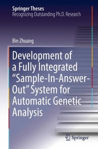 Development of a Fully Integrated &quote;Sample-In-Answer-Out&quote; System for Automatic Genetic Analysis