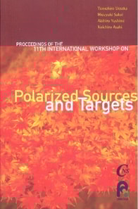 Polarized Sources And Targets - Proceedings Of The Eleventh International Workshop