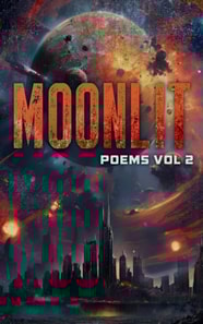 Moonlit Poems Vol. 2