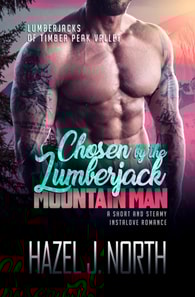 Chosen by the Lumberjack Mountain Man