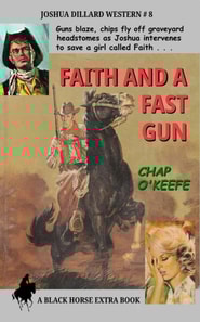 Faith and a Fast Gun