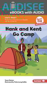 Hank and Kent Go Camp