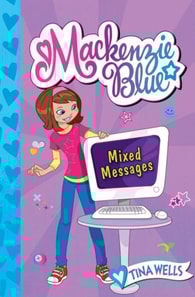 Mackenzie Blue #4: Mixed Messages